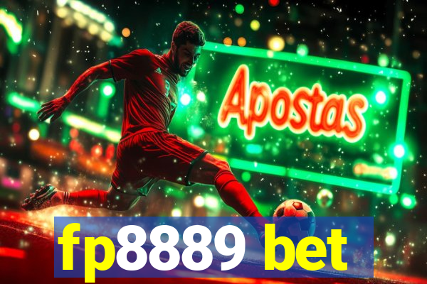 fp8889 bet