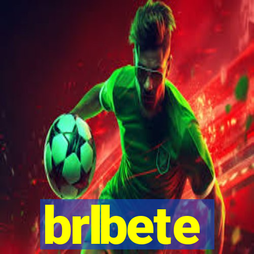 brlbete