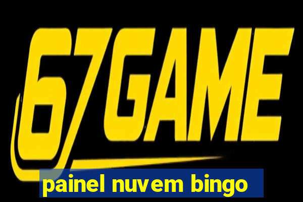 painel nuvem bingo