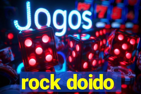 rock doido