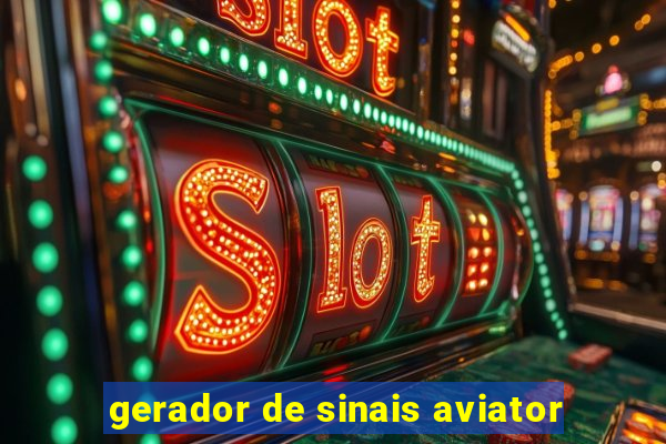 gerador de sinais aviator