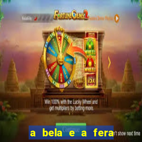 a bela e a fera 2014 filme completo dublado