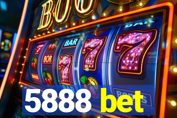5888 bet
