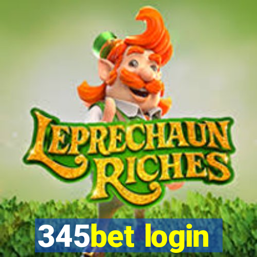 345bet login