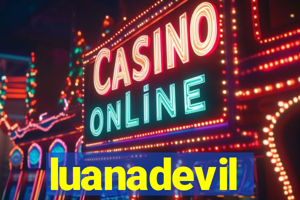 luanadevil