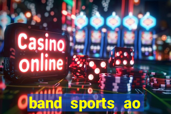 band sports ao vivo gratis