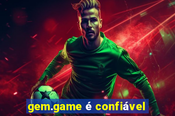gem.game é confiável