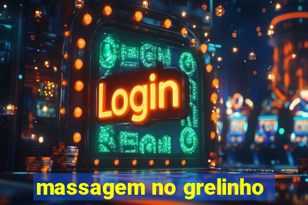 massagem no grelinho