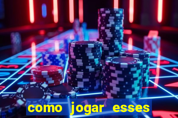 como jogar esses joguinhos que ganha dinheiro