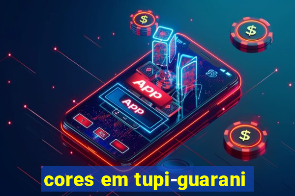 cores em tupi-guarani