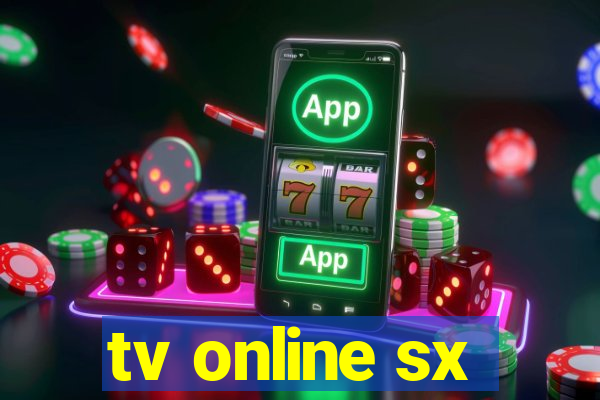 tv online sx