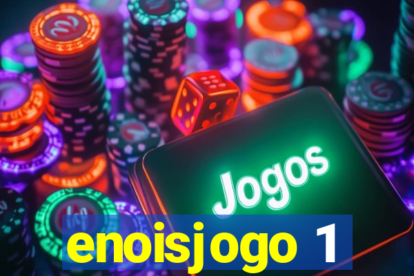enoisjogo 1