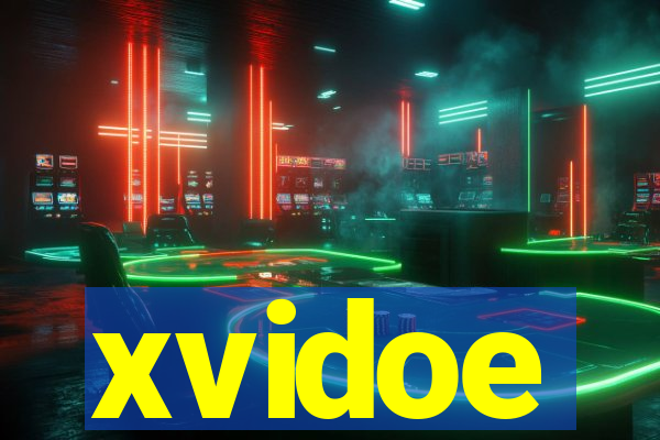 xvidoe