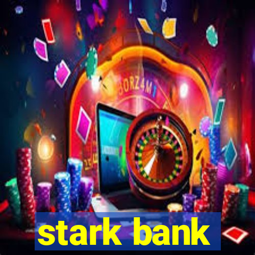 stark bank