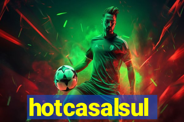 hotcasalsul