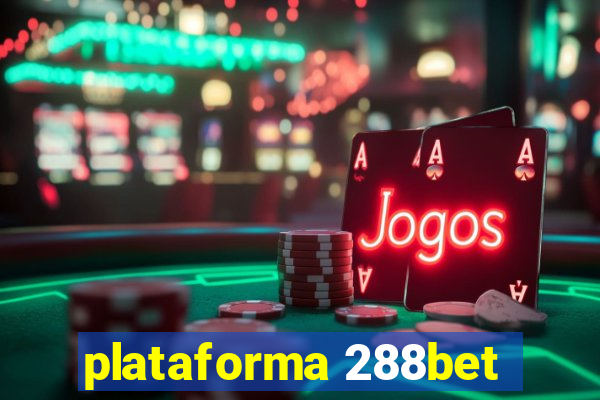 plataforma 288bet