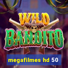 megafilmes hd 50
