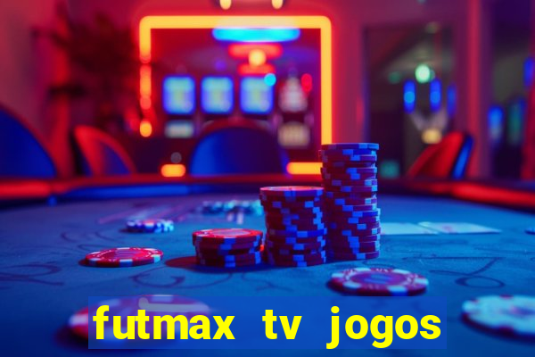 futmax tv jogos flamengo e vasco