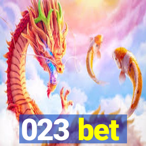023 bet