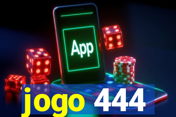jogo 444