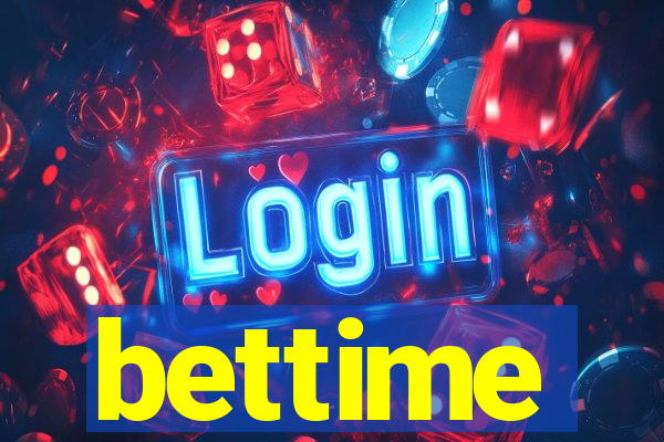 bettime