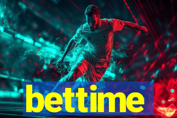 bettime