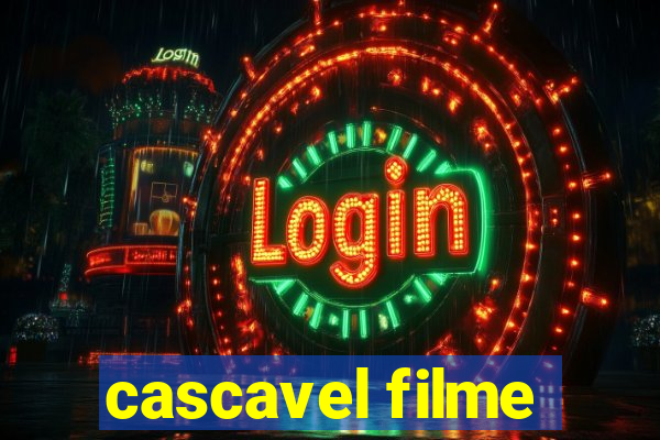 cascavel filme
