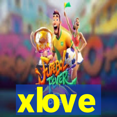 xlove