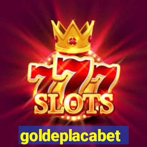 goldeplacabet