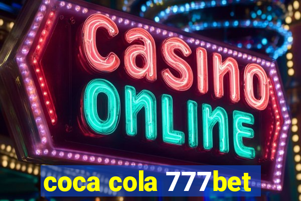 coca cola 777bet