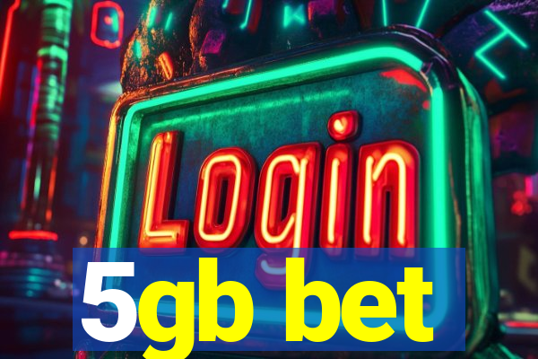 5gb bet