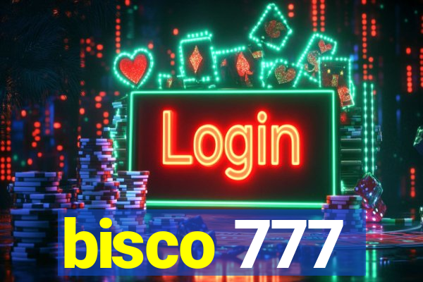 bisco 777