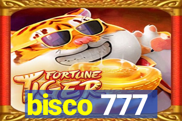 bisco 777