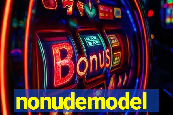 nonudemodel