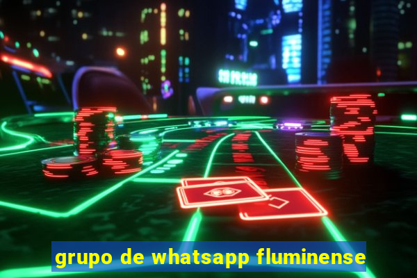 grupo de whatsapp fluminense