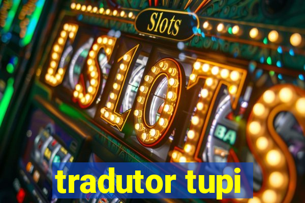 tradutor tupi