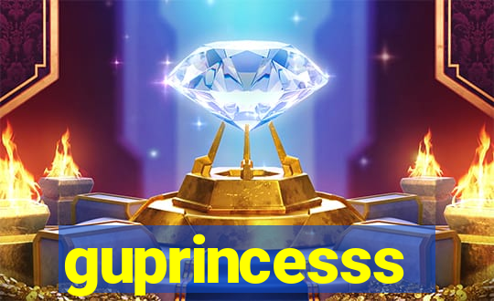 guprincesss