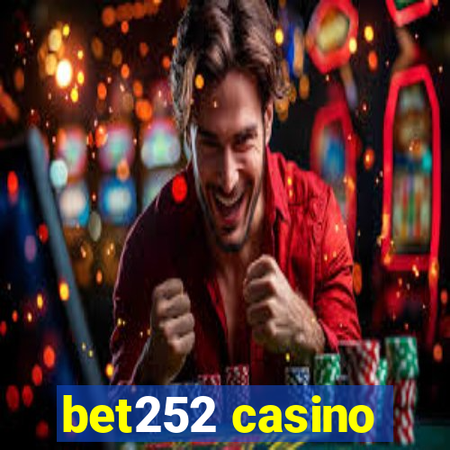 bet252 casino
