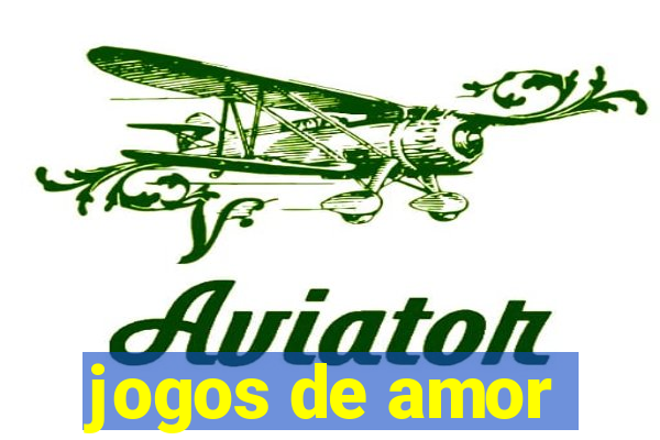 jogos de amor