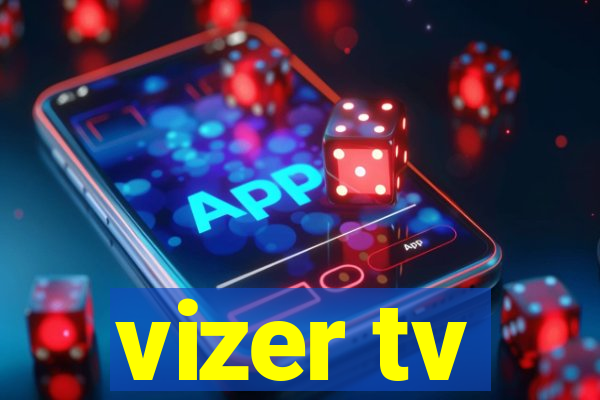 vizer tv