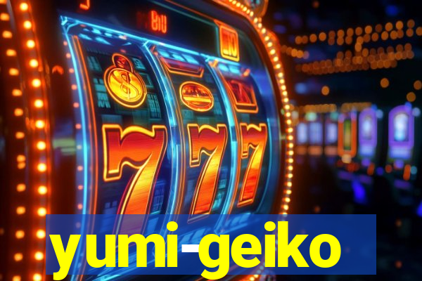 yumi-geiko