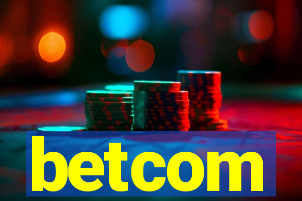 betcom