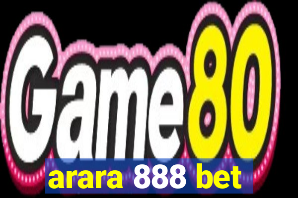 arara 888 bet