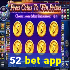 52 bet app