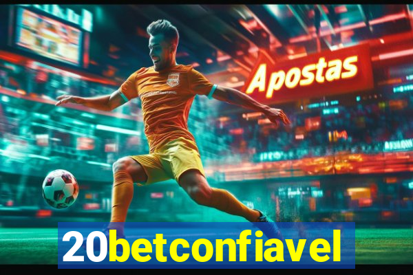 20betconfiavel
