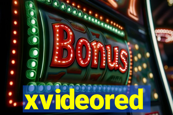 xvideored