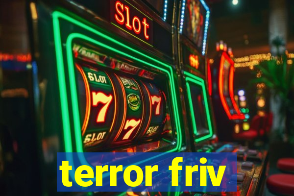 terror friv