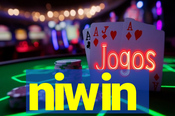 niwin