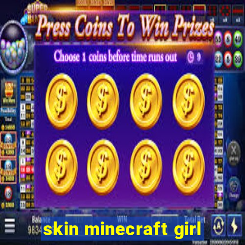 skin minecraft girl