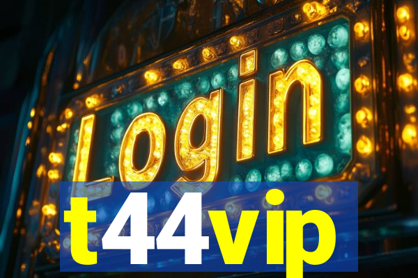 t44vip